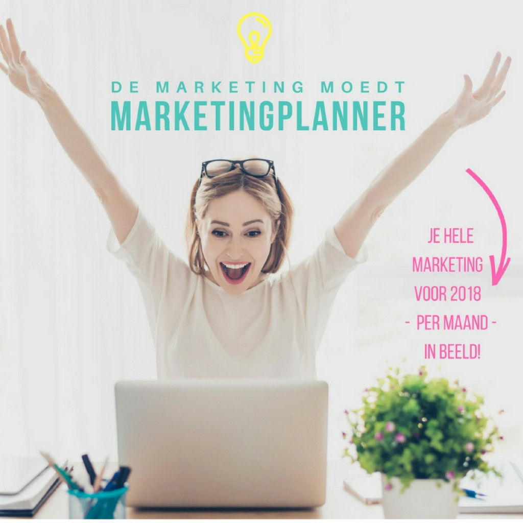 De Marketing MOEDT Marketingkalender 2018 De Marketing MOEDT Marketingkalender 2018
